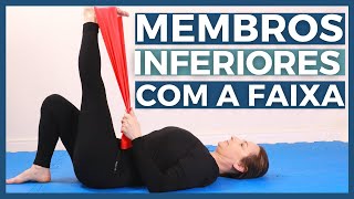 ✅EXERCÍCIOS COM A FAIXA  MEMBROS INFERIORES [upl. by Fisch173]