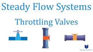 Steady Flow Systems  Throttling Valves  Thermodynamics  Solved Examples [upl. by Yebba159]