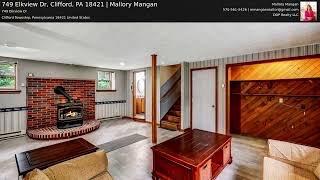 749 Elkview Dr Clifford PA 18421  Mallory Mangan [upl. by Haelam238]