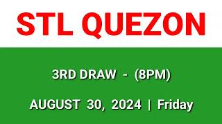 STL QUEZON 3rd draw result today 8PM draw evening result Philippines August 30 2024 Friday [upl. by Roberts]