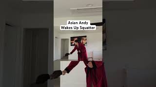 Asian Andy Wakes Up Squatter squatters asianandy [upl. by Welton]