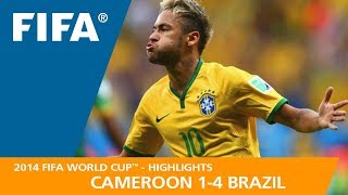 Cameroon v Brazil  2014 FIFA World Cup  Match Highlights [upl. by Nuriel]