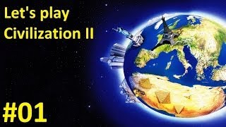 Lets play Civilization II 2 01 A New Beginning [upl. by Olnek82]