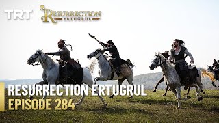 Resurrection Ertugrul Season 4 Episode 284 [upl. by Glenda]