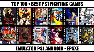 Top 100 Best Fighting Games For PS1  Best PS1 Games  Emulator PS1 Android [upl. by Eannej]