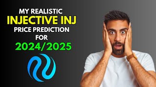 INJECTIVE INJ My REALISTIC Price Prediction for 20242025 Bull Market [upl. by Annaxor]