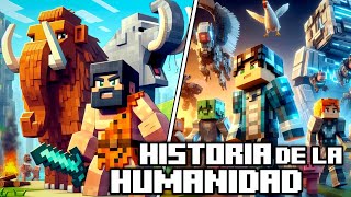 ⛏️ TODA LA HISTORIA DE LA HUMANIDAD EN 20 MINUTOS  MIENTRAS JUEGO MINECRAFT [upl. by Rhody249]