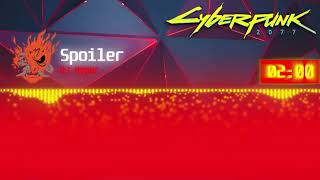 Cyberpunk 2077 Soundtrack  DJ Hyper  Spoiler [upl. by Dolli]