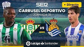 ⚽️ REAL BETIS vs REAL SOCIEDAD  EN DIRECTO LaLiga Jornada 31 [upl. by Ebarta]