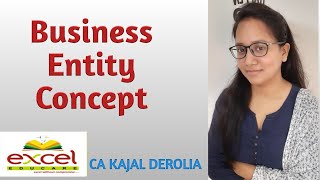 2 Business Entity Concept  Accounting Principles  CA  CS  CMA  Bcom  Mcom  NET  EPFO [upl. by Adela]