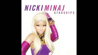 Nicki Minaj  Starships Super Clean Radio Edit [upl. by Iteerp]