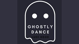 Ghostly Dance [upl. by Llednahs]