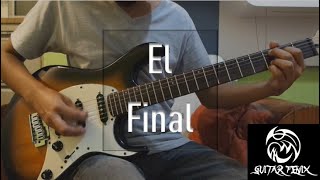 El Final  Rostros Ocultos  Cover Guitarra Eléctrica  Guitar Fenix [upl. by Caplan109]