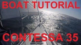 Contessa 35 an open ocean Boat Tutorial [upl. by Rebmetpes]