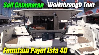 2022 Fountain Pajot Isla 40  Gorgeous Sail Catamaran [upl. by Trebmer]