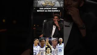 KarlAnthony Towns’ Kentucky AllTime Starting 5 [upl. by Anon]