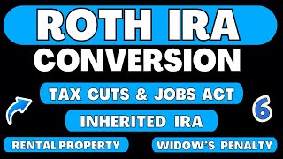 Roth IRA Conversion Part 6  Rental Property  Inherited IRA  Widows Penalty [upl. by Innavoj]