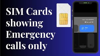 How to fix SIM cards showing Emergency calls only [upl. by Betty887]