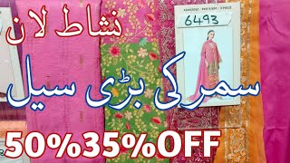 Nishat Linen Sale Today  nishat life nen big summer sale 50 35 off  nishatlinen nishat lawn [upl. by Atnoved]