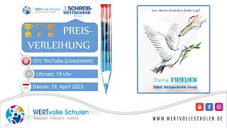 Preisverleihung 3 Schreibwettbewerb 2023 Frieden  WERTvolle Schulen [upl. by Stephannie350]