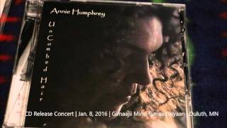 Annie Humphrey Live at Gimajii Mino Bimaadiziwin [upl. by Shimkus]