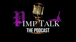 “Male preference 101” Pimptalk Podcast [upl. by Lyon]