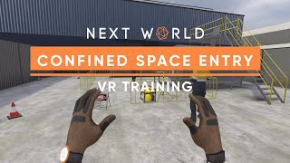 Confined Space Entry VR Training  Next World [upl. by Noit]