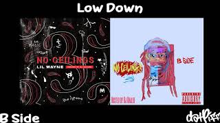 Lil Wayne  Low Down  No Ceilings 3 B Side Official Audio [upl. by Landau418]