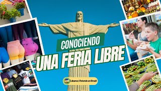 Conociendo una Feria Libre cubanosenbrasil brasil cubanos [upl. by Ahsiyk]