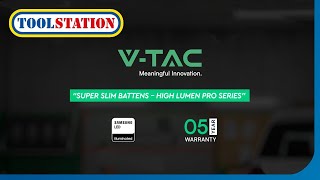 Introducing the VTAC IP20 LED Super Slim Batten with Samsung Chip  Toolstation [upl. by Stenger]