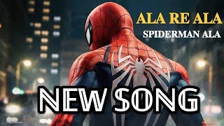 NEW SPIDERMAN ALA RE ALA SONG  SONY MAX [upl. by Welch446]