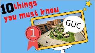 10 things you must know for your first year at the GUC [upl. by Kriste]