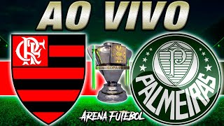 FLAMENGO x PALMEIRAS AO VIVO Copa do Brasil  Narração [upl. by Zemaj702]