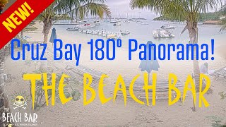 The Beach Bar Panorama 180º Cruz Bay Beach Cam [upl. by Dasi]