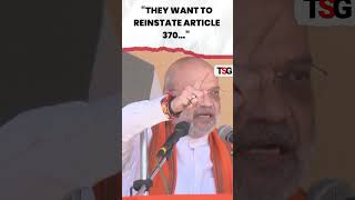 watch  Amit Shah Criticizes NC Congress for Wanting to Reinstate Article 370 viral shorts [upl. by Alimrahs]