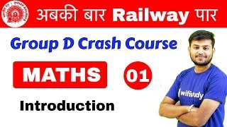 1100 AM  Group D Crash Course  Maths by Sahil Sir  Day 01  Introduction [upl. by Esch]