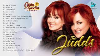 The Judds Collection The Best Songs Of AllTime  Greatest Hits Of The Judds [upl. by Eelyma]