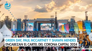 Green Day Paul McCartney y Shawn Mendes encabezan el cartel del Corona Capital 2024 [upl. by Airamanna639]