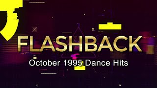 The Eurodance Era Flashback to October 1995 Dance Hits [upl. by Kulsrud]