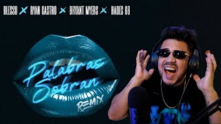 REACCION a Blessd Ryan Castro Bryant myers  PALABRAS SOBRAN REMIX VIDEO OFICIAL [upl. by Epuladaug148]