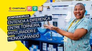 ENTENDA A DIFERENÇA ENTRE TORNEIRA MISTURADOR E MONOCOMANDO CHATUBAEXPLICA [upl. by Mutat]