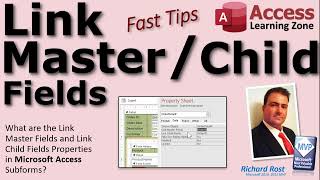 What are the Link Master Fields and Link Child Fields Properties in Microsoft Access Subforms [upl. by Eittak]