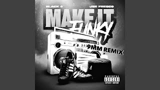 Make It Funky 9mm Remix [upl. by Niliak]