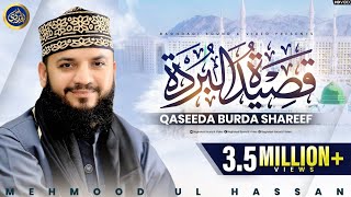 Qaseeda Burda Shareef  MehmoodulHassan Ashrafi  2021 [upl. by Allayne738]