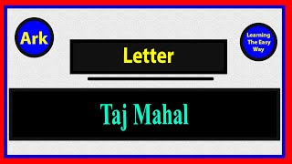 Letter about Tal Mahal in English  Learning The Easy Way [upl. by Jerome54]