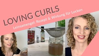 Leinsamengel Rezept amp Wirkung für Locken 🎀 DIY Haargel selber machen 🎀 Curly Girl Methode geeignet [upl. by Llerrat]