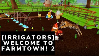 💧HOW TO GET IRRIGATORS💧 Welcome to Farmtown 2 [upl. by Eseenaj]