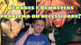 Remasters e Remakes Problema ou necessidade Chupa K [upl. by Sindee443]