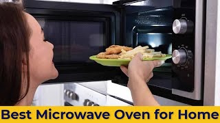 Best 5 Microwave Oven for Home Make Your Life Easier [upl. by Papert560]