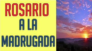 ROSARIO PODEROSO A LA MADRUGADA Y ORACIONES  PARA HACER MÍNIMO POR 9 NUEVE MAÑANAS [upl. by Morven]